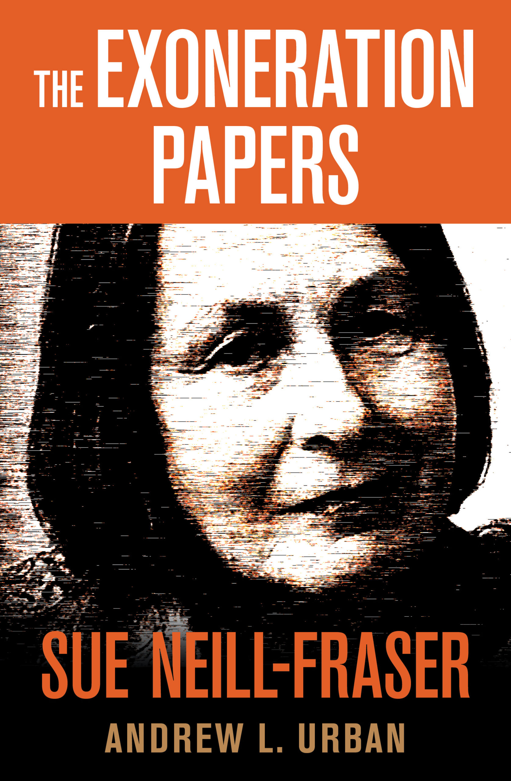 The Exoneration Papers - book cover