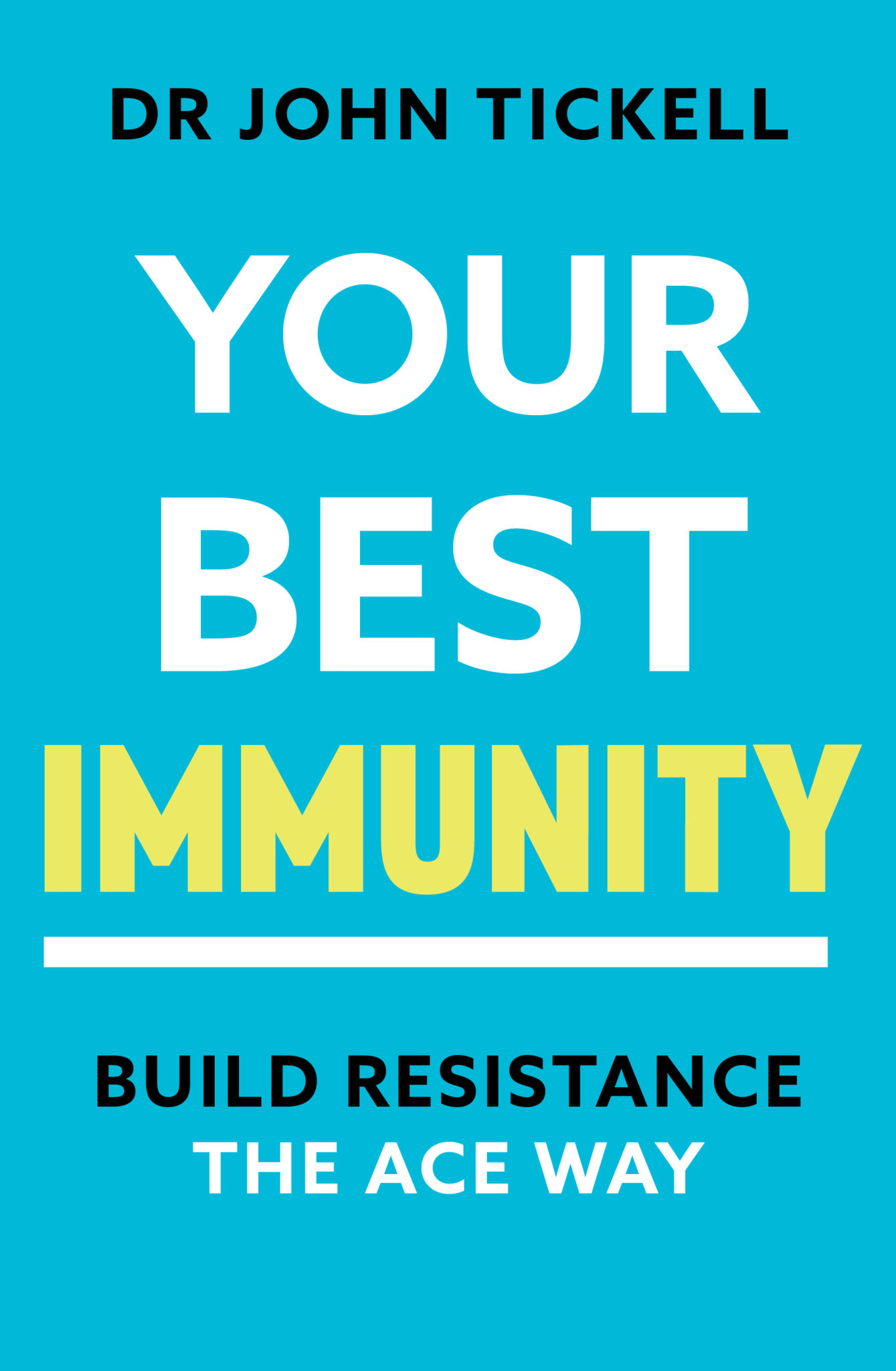Your Best Immunity